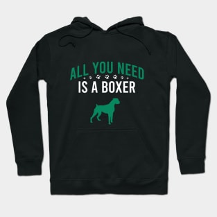 All you need is a boxer Hoodie